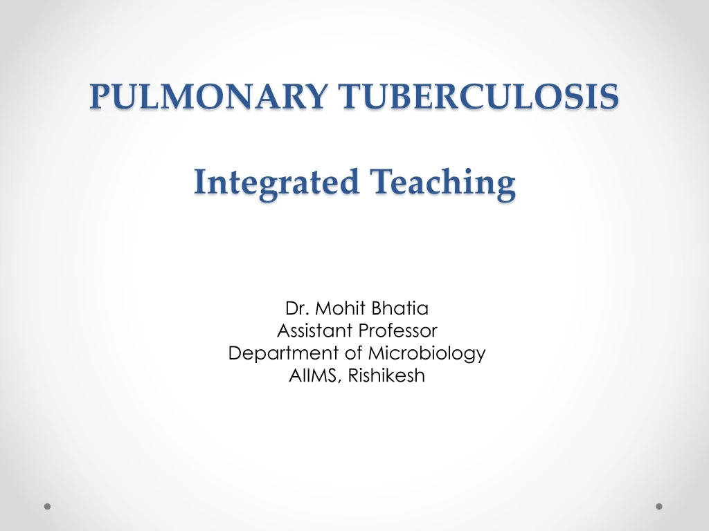 pulmonary tuberculosis integrated teaching