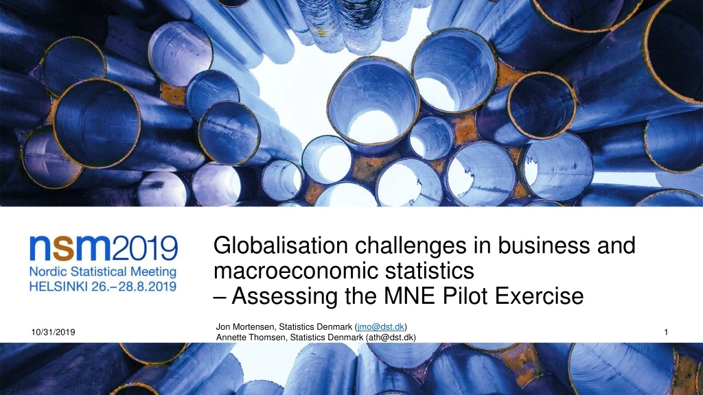 globalisation challenges in business and macroeconomic statistics assessing the mne pilot exercise