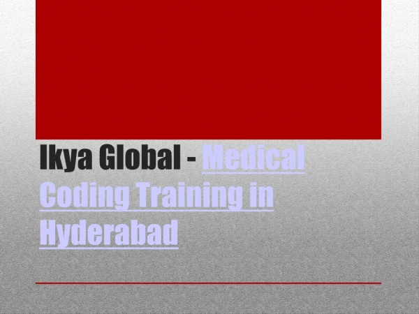 Ikya Global - Medical Coding Training in Hyderabad