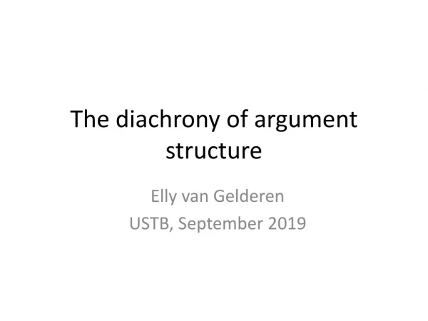 The diachrony of argument structure