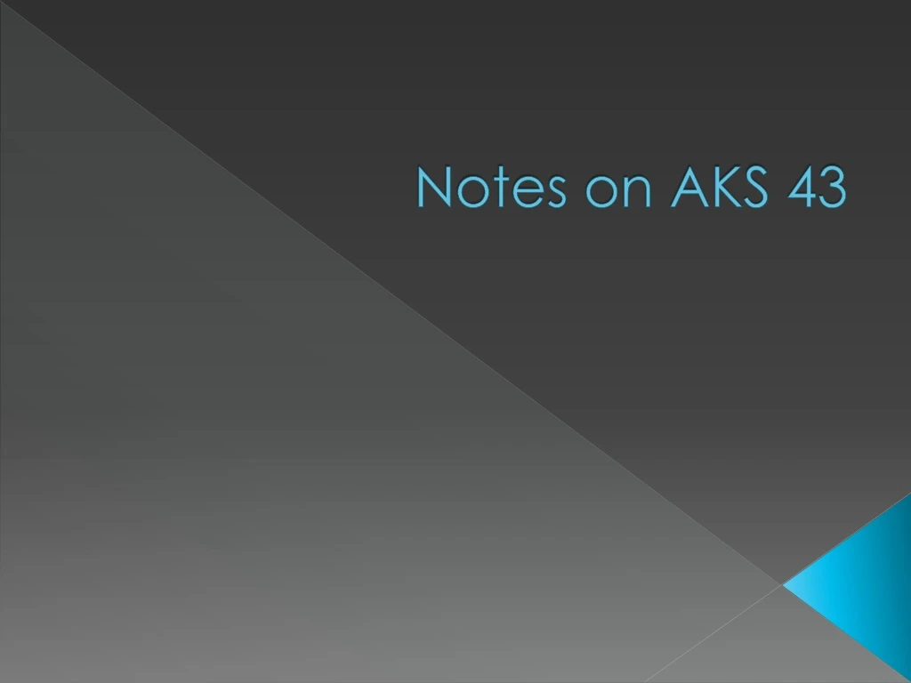 notes on aks 43