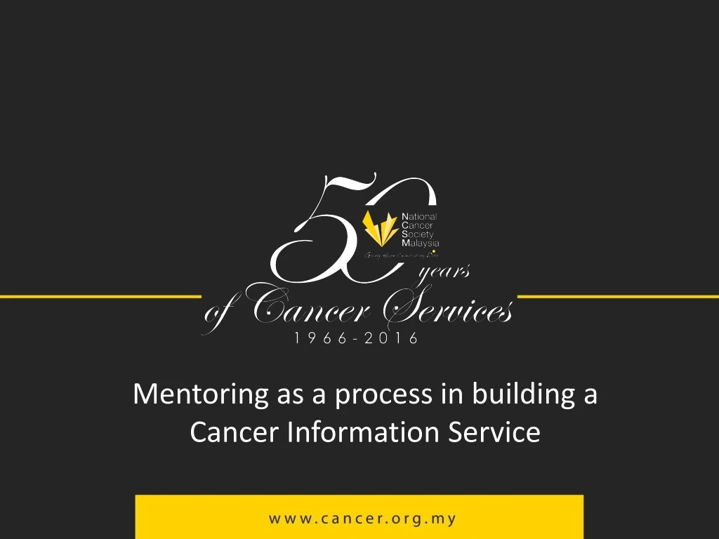 mentoring as a process in building a cancer information service