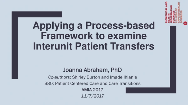 Applying a Process-based Framework to examine Interunit Patient Transfers