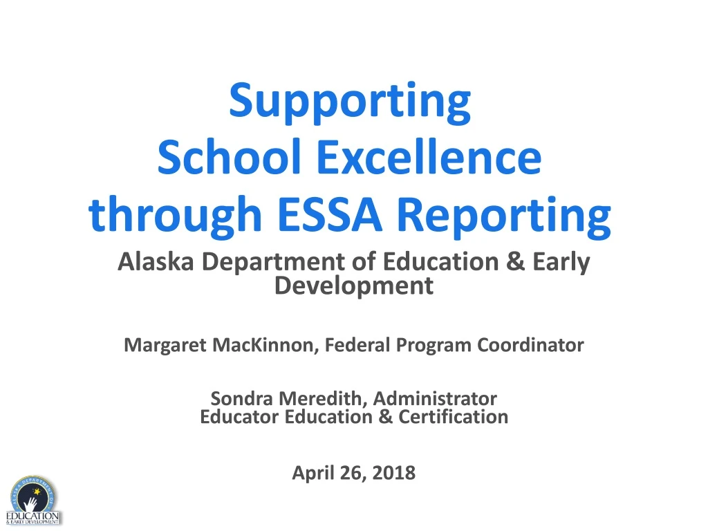 supporting school excellence through essa reporting