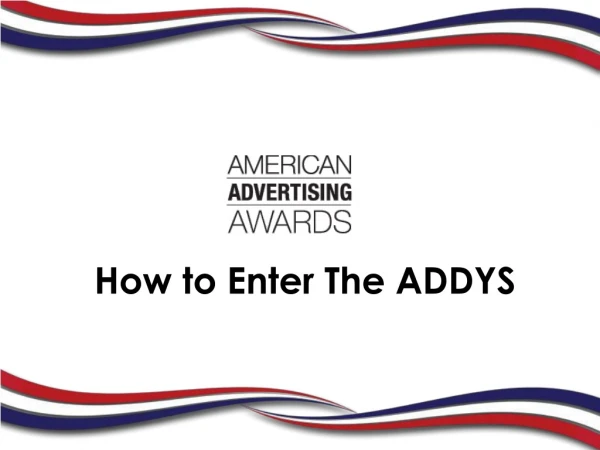 How to Enter The ADDYS