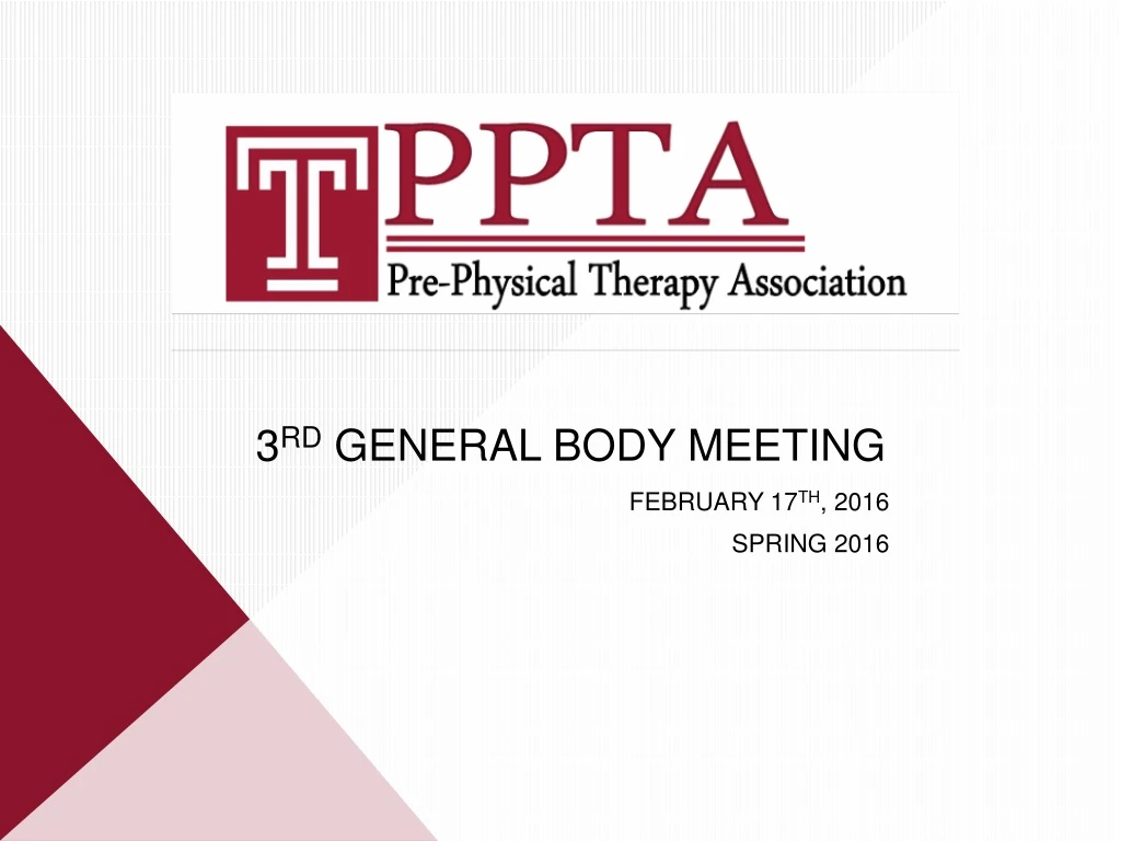 3 rd general body meeting february 17 th 2016