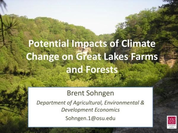 Potential Impacts of Climate Change on Great Lakes Farms and Forests