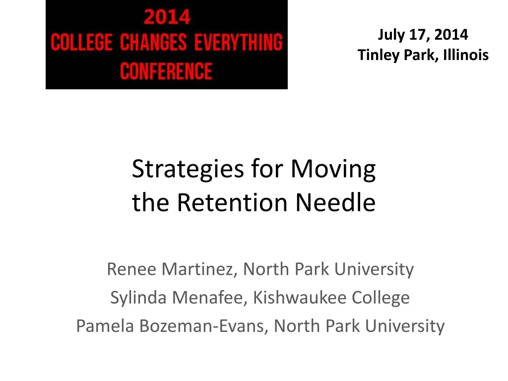 strategies for moving the retention needle