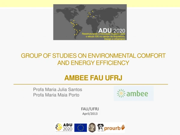 Group of Studies on environmental comfort and energy efficiency AMBEE FAU UFRJ