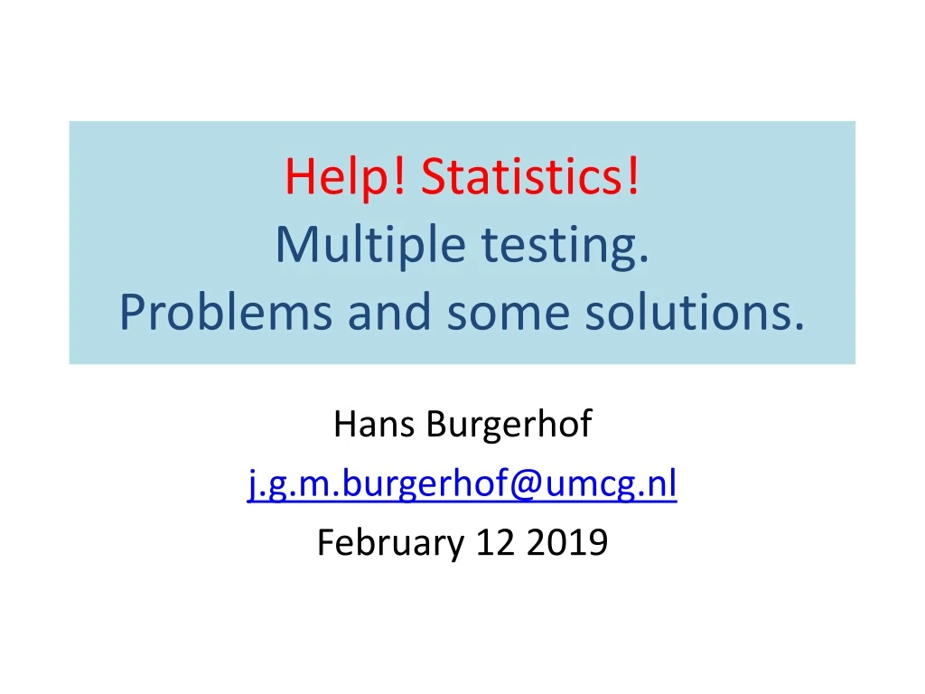 help statistics multiple testing problems and some solutions