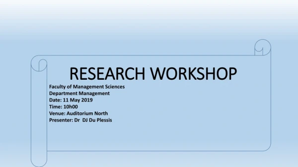 RESEARCH WORKSHOP