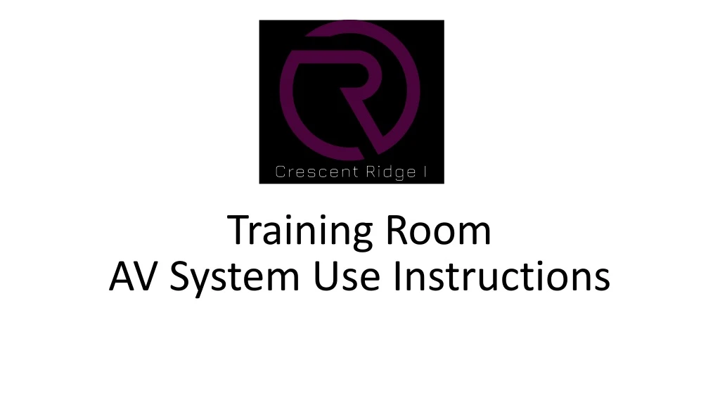 training room av system use instructions