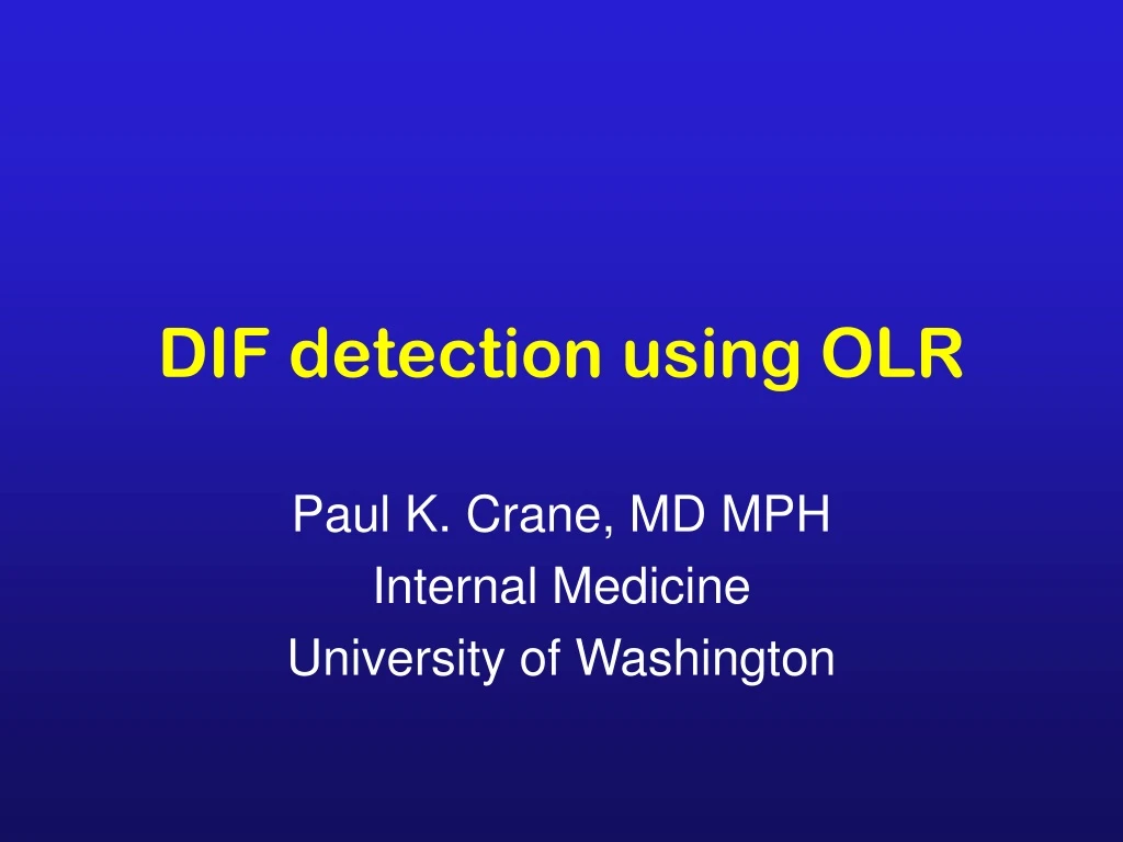 dif detection using olr