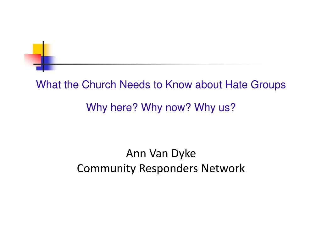 what the church needs to know about hate groups