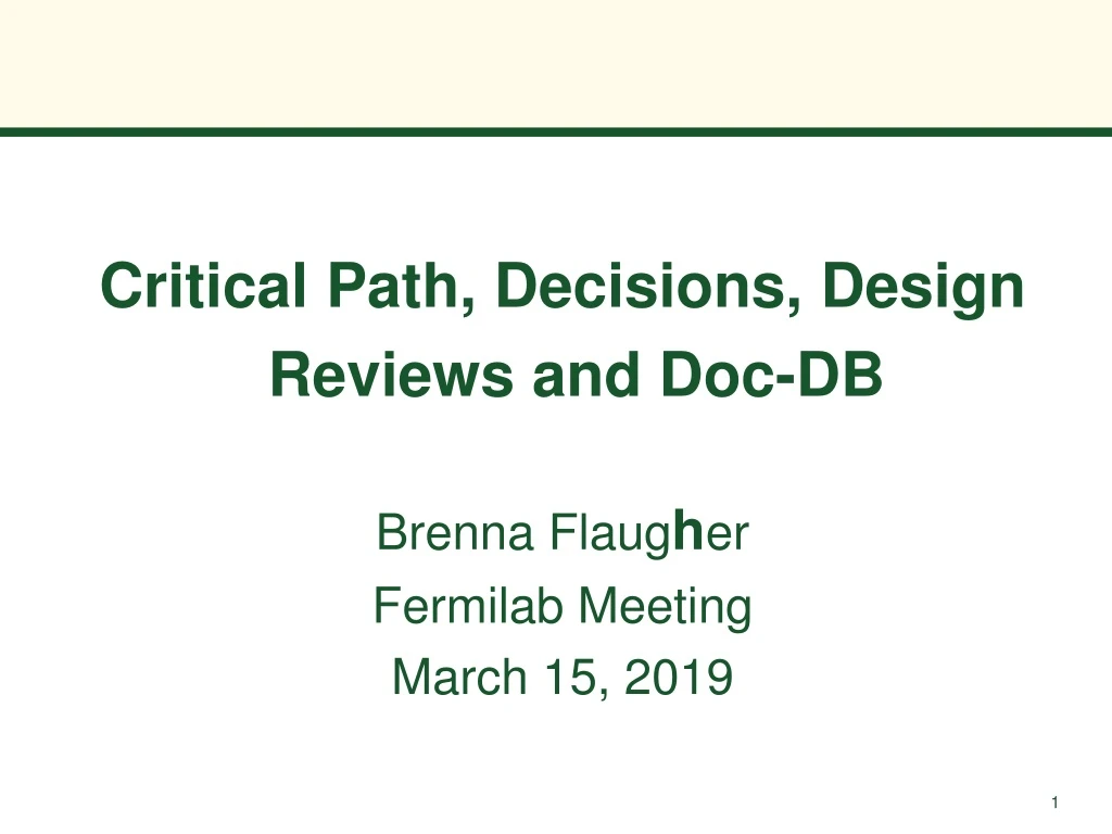 critical path decisions design reviews