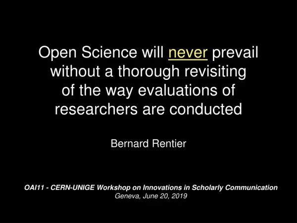 Open Science will never prevail without a thorough revisiting