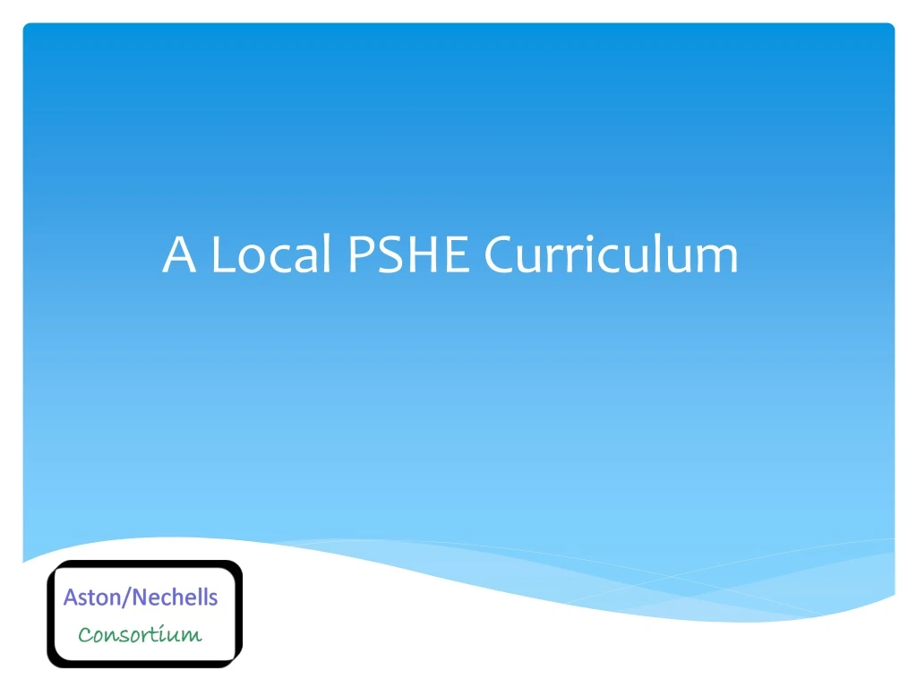 a local pshe curriculum