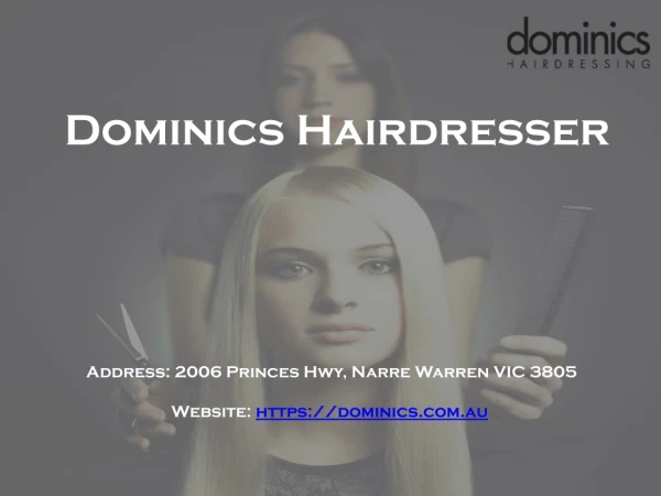 Dominics Hairdresser Services