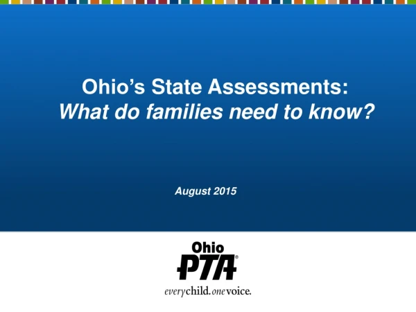 Ohio’s State Assessments: What do families need to know?