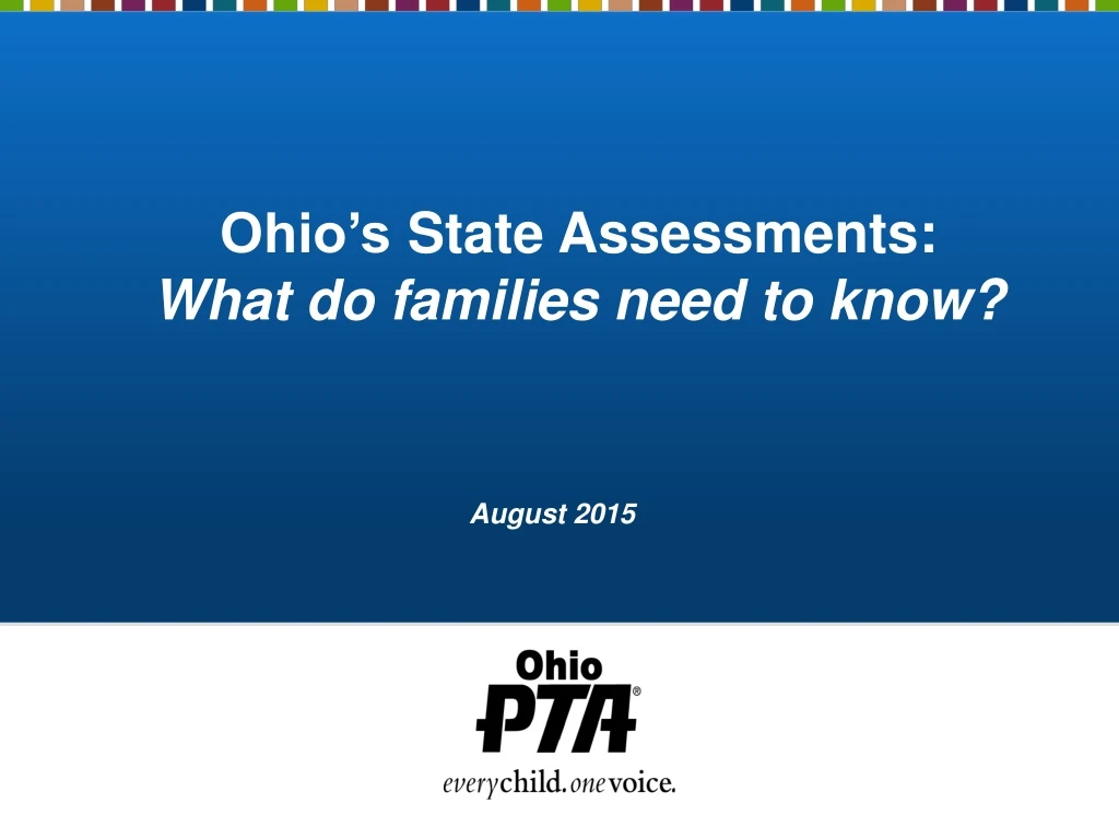 ohio s state assessments what do families need to know