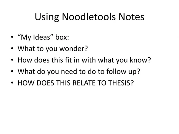 Using Noodletools Notes