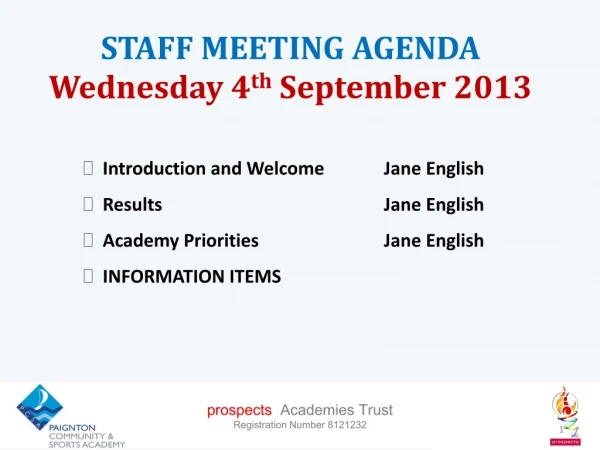 STAFF MEETING AGENDA Wednesday 4 th September 2013