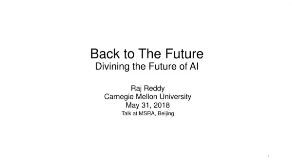 Back to The Future Divining the Future of AI