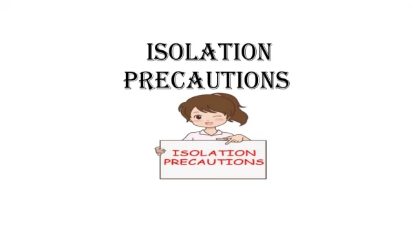 isolation precautions
