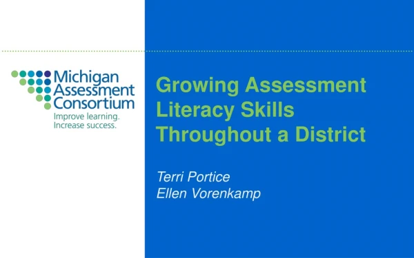 Growing Assessment Literacy Skills Throughout a District