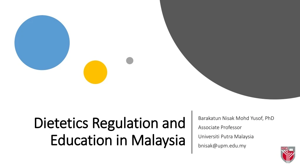 dietetics regulation and education in malaysia