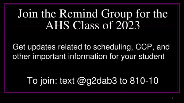 Join the Remind Group for the AHS Class of 2023