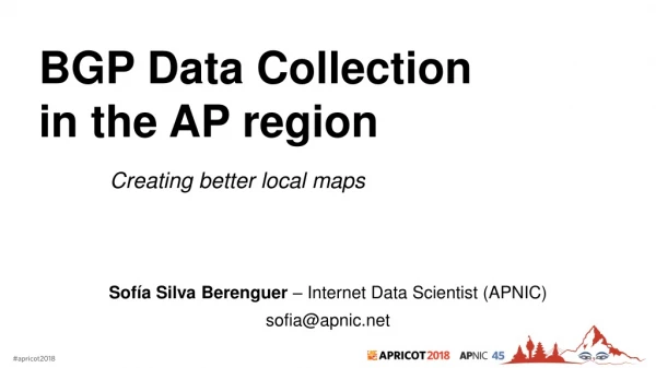 BGP Data Collection in the AP region