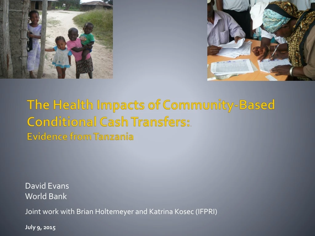 david evans world bank joint work with brian holtemeyer and katrina kosec ifpri july 9 2015