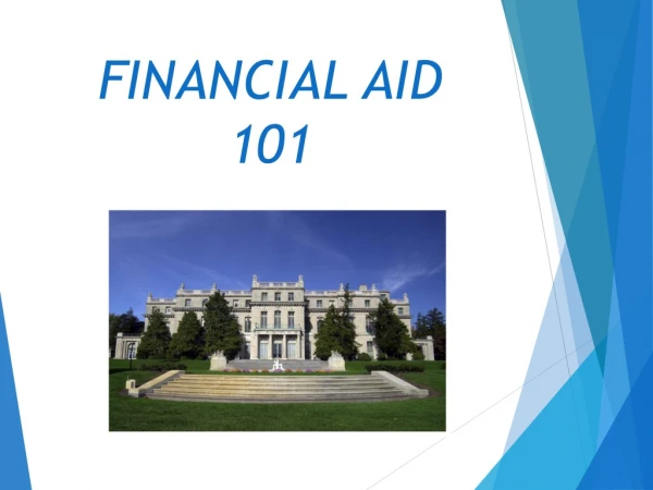 FINANCIAL AID 101