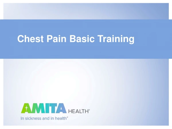 Chest Pain Basic Training
