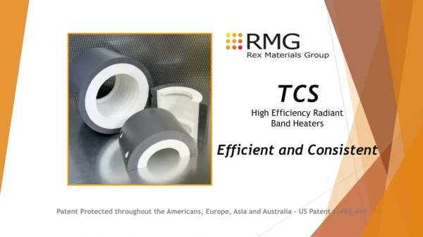TCS High Efficiency Radiant Band Heaters Efficient and Consistent
