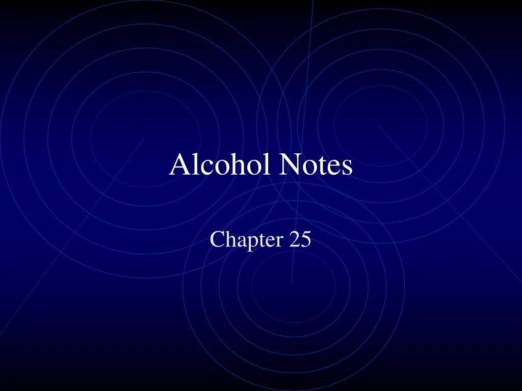 alcohol notes