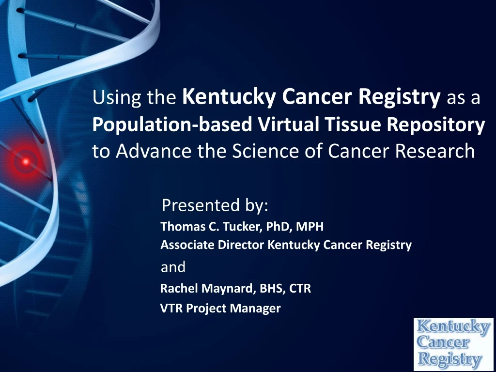 using the kentucky cancer registry