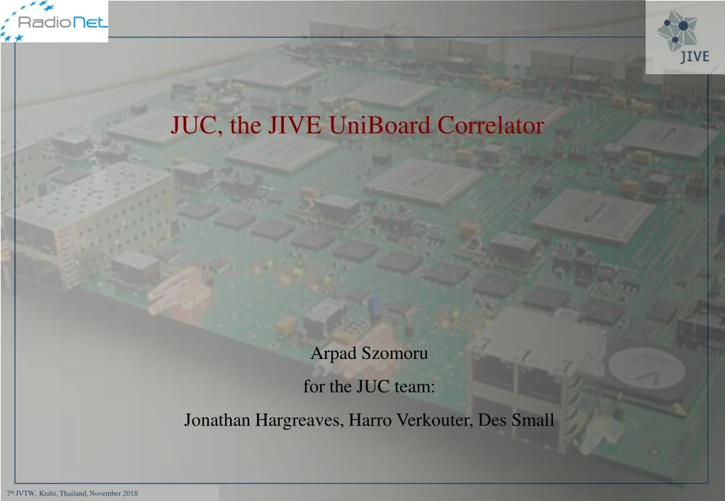 juc the jive uniboard correlator
