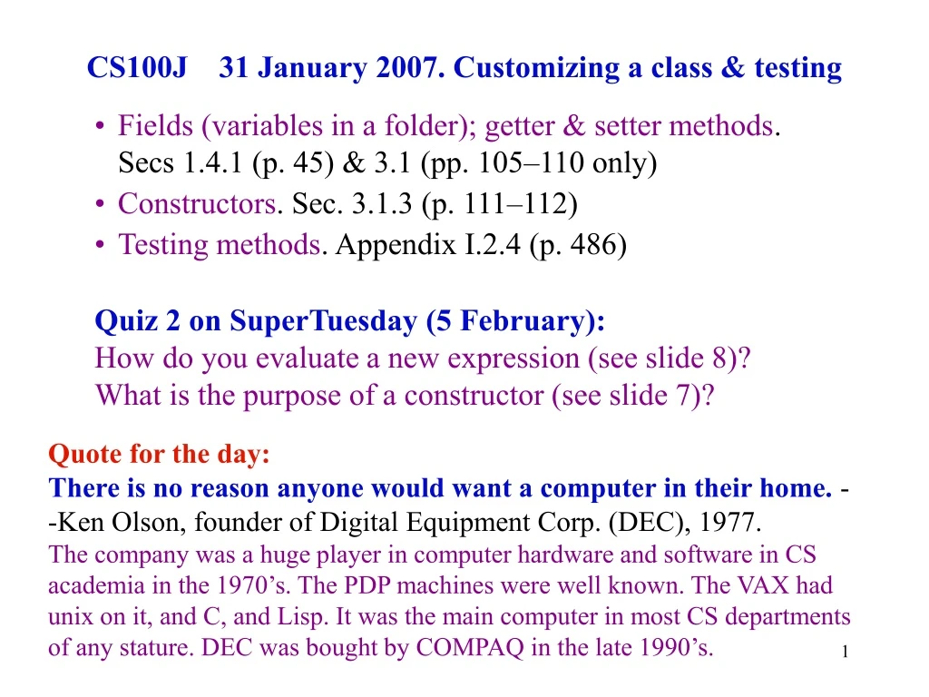 cs100j 31 january 2007 customizing a class testing