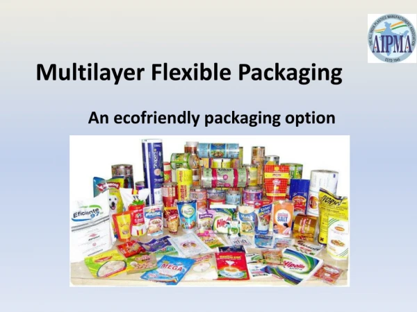 Multilayer Flexible Packaging