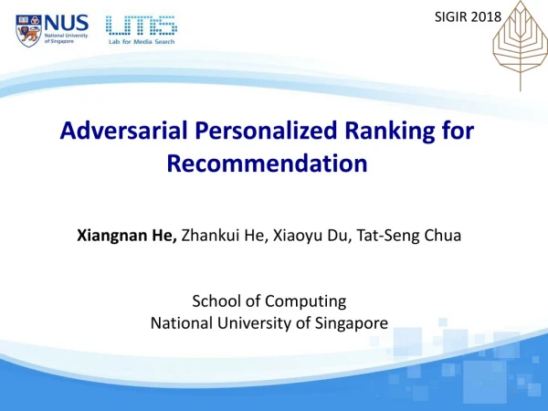Adversarial Personalized Ranking for Recommendation