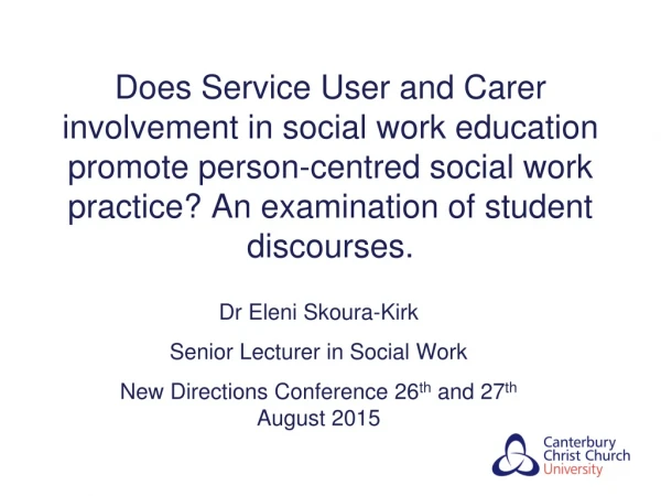 Dr Eleni Skoura -Kirk Senior Lecturer in Social Work