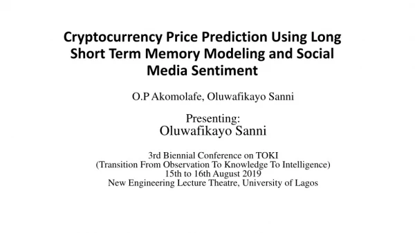 Cryptocurrency Price Prediction Using Long Short Term Memory Modeling and Social Media Sentiment