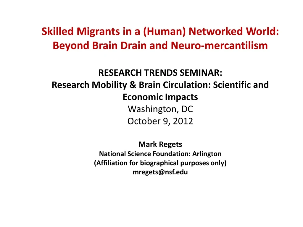 skilled migrants in a human networked world