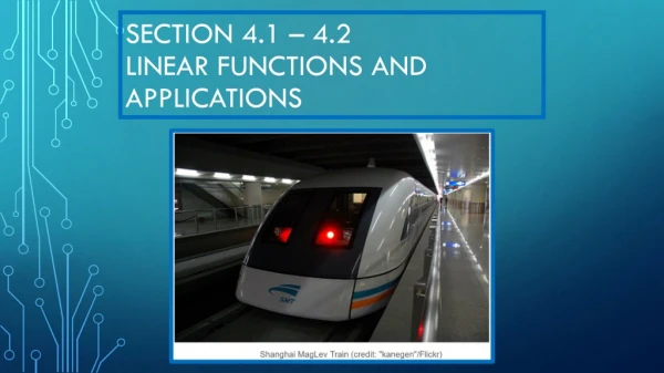 Section 4.1 – 4.2 Linear Functions and Applications