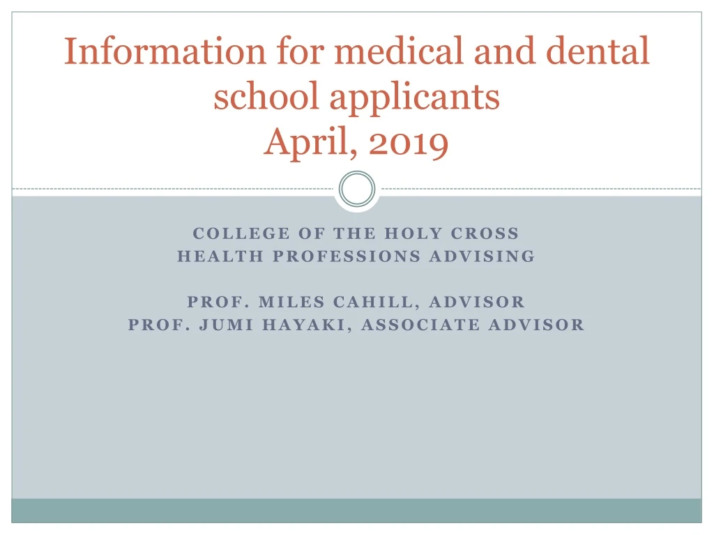 information for medical and dental school applicants april 2019