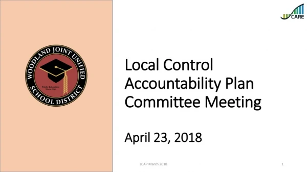 Local Control Accountability Plan Committee Meeting April 23, 2018