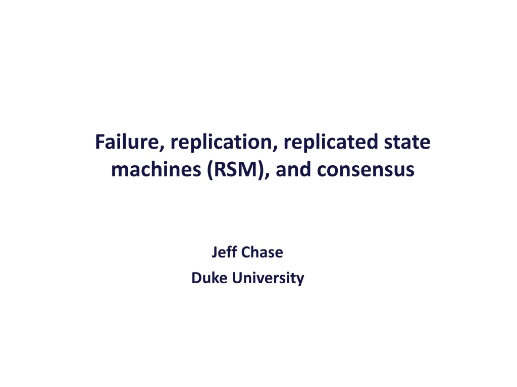 failure replication replicated state machines