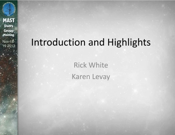 Introduction and Highlights